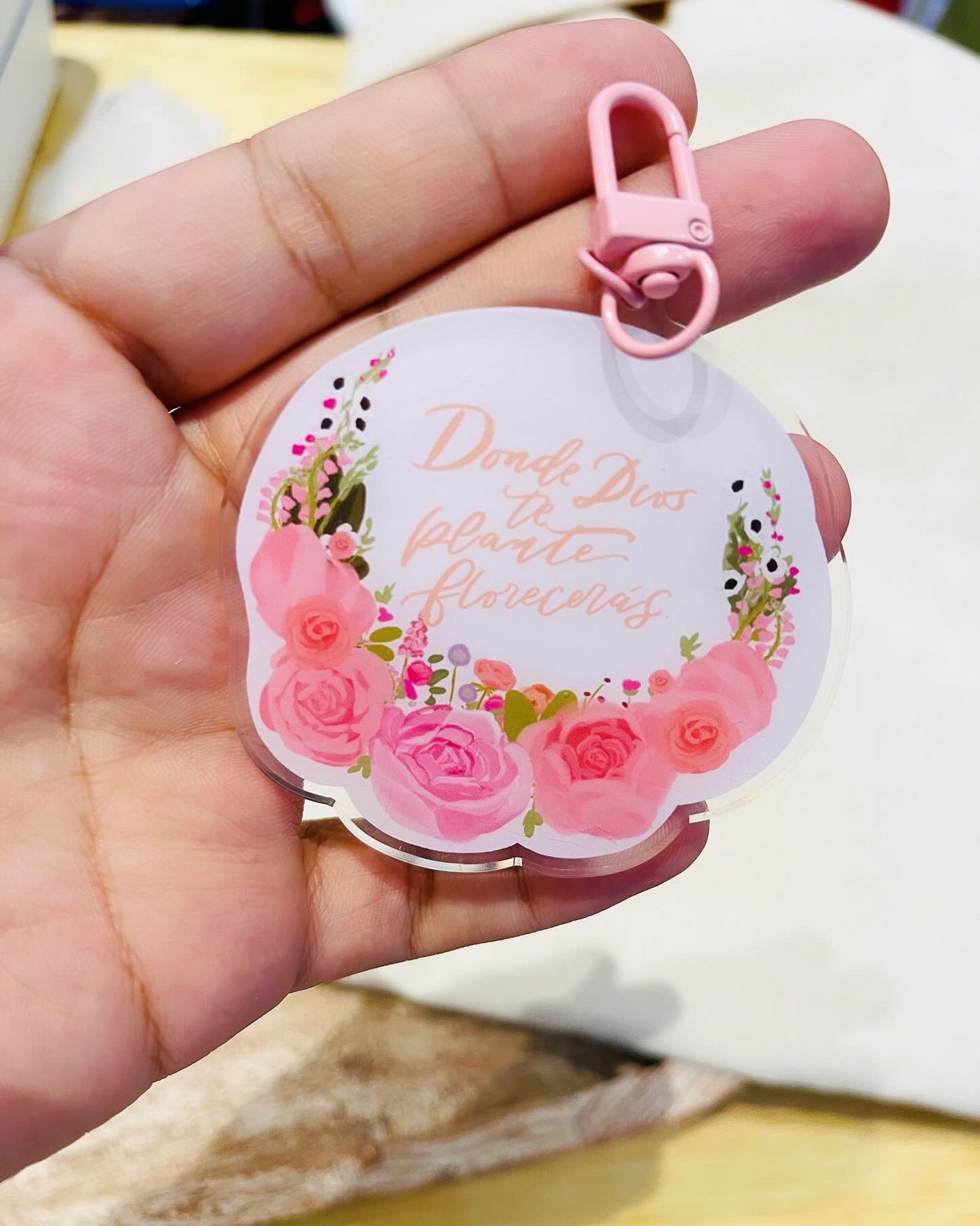 Llavero, Donde Dios te plante Florecerás